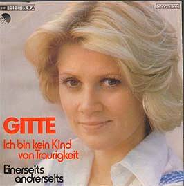 Albumcover Gitte - Ich <b>bin kein</b> Kind von Traurigkeit / Einerseits ... - gitte_traurigkeit
