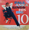 Cover: Paul Anka - Sings His Big 10 (25 cm)