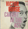 Cover: Borge, Victor - Caught in the Act