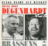 Cover: Franz Josef Degenhardt - Junge Paare auf Bänken - Franz Josef Degenhardt singt Georg Brassens