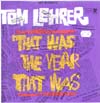 Cover: Lehrer, Tom - That  Was The Year That Was - TW3 Songs & other Songs of the Year