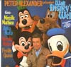 Cover: Aus Fernsehsendungen - Peter Alexander präsentiert Walt Disneys Welt
