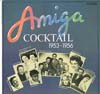 Cover: Amiga Sampler - Amiga Cocktail 1953 - 1956