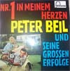 Cover: Peter Beil - Nr. 1 in meinem Herzen - Peter Beil und seine großen Erfolge