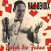 Cover: Ralf Bendix - Durch dieJahre (CD)