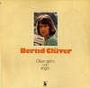 Cover: Bernd Clüver - Bernd Clüver / Oben stehen und singen