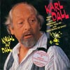 Cover: Karl Dall - Karl Dall / Knall auf Fall - Seine Hits und Blödeleien aus Dall-As und Verstehen Sie Spass