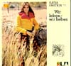 Cover: Katja Ebstein - Wir leben - wir lieben