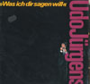 Cover: Udo Jürgens - Was ich dir sagen will
