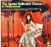 Cover: Günter Kallmann Chor - The Gunter Kallmann Chorus In Hollywood
