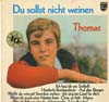 Cover: Thomas - Du sollst nicht weinen