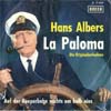 Cover: Hans Albers - La Paloma /Auf der Reeperbahn nachts um halb eins