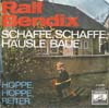 Cover: Ralf Bendix - Schaffe schaffe Häusle baue / Hoppe Hoppe Reiter