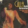 Cover: Gilla - Ich brenne / Du bist nicht die erste Liebe