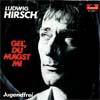 Cover: Ludwig Hirsch - Gel Du magst mi / Jugendfrei (NUR COVER)