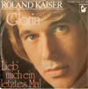 Cover: Kaiser, Roland - Goria / Lieb mich ein letztes Mal