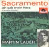 Cover: Martin Lauer - Sacramento / Ich gab mein Herz