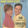 Cover: Siw Malmkvist - Sole sole / Aber am Samstag (mit Umberto Marcato)