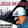Cover: Jürgen von Manger - Der Abschied / Wissen ist Macht
