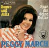 Cover: (Little) Peggy March - Romeo und Julia / Spar dir deine Dollar