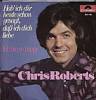 Cover: Chris Roberts - Hab ich Dir heute schon gesagt dass ich Dich liebe / Ich bin so happy