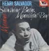 Cover: Henri Salvador - Sunshine Baby Moonlight Boy/Manina (Bwanina)