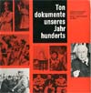 Cover: Dokumentation - Ton Dokumente unseres Jahrhunderts (1910 - 1963)