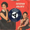 Cover: Caterina Valente - Oh Valentino / Zuviel Tequila