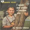 Cover: Werner Veidt  - I möcht mal wieder e Lausbua sein / Der Vierteles Schlotzer