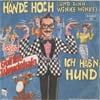 Cover: Gottlieb Wendehals (Werner Böhm) - Hände hoch (und dann Winke Winke) / Ich hab nen Hund