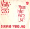 Cover: Wendland, Gerhard - Mary Rose (Ramblin Rose)/Warum lächelt Mona Lisa 