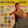 Cover: Valente, Caterina - A Toast To The Girls (mit Orchester Kurt Edelhagen)