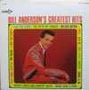 Cover: Bill Anderson - Bill Andersons Greatest Hits