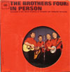 Cover: The Brothers Four - In Person - Recorded at U.S. Navalacademy at Annapolis and Vanderbilt University 1962