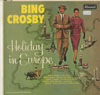 Cover: Bing Crosby - Holiday In Europe