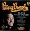 Cover: Bing Crosby - Live at the London Palladium (DLP)