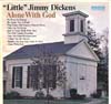 Cover: Dickens, Little Jimmy - Alone With God