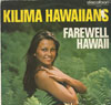 Cover: Die Kilima Hawaiians - Farewell Hawaii