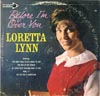 Cover: Lynn, Loretta - Before I´m Over You