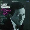 Cover: Andy Williams - The Great Songs From My Fair Lady And Other Broadway Hits