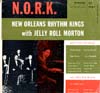 Cover: New Orleans Rhythm Kings  - New Orleans Rhythm Kings  / N.O.R.K. New Orleans Rhythm Kings with Jelly Roll Morton