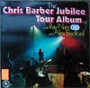 Cover: Barber, Chris - The Chris Barber Jubilee Tour Album with Ray Nance and Alex Bradford
