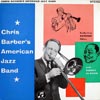 Cover: Barber, Chris - Chris Barbers American Jazband
