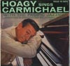 Cover: Hoagy Carmichael - Hoagy Sings Carmichael