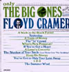Cover: Floyd Cramer - Only The Big Ones