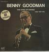 Cover: Goodman, Benny - The King of Swing - 1958 - 1967 Era (DLP)