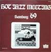 Cover: Various Jazz Artists - Hot Jazz Meeting Hamburg 69
