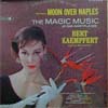 Cover: Bert Kaempfert - The Magic Music Of Far Away Places, Featuring Moon Over Naples