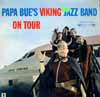 Cover: Papa Bues Viking Jazzband - Papa Bues Viking Jazzband / On Tour