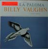 Cover: Vaughn & His Orch., Billy - La Paloma